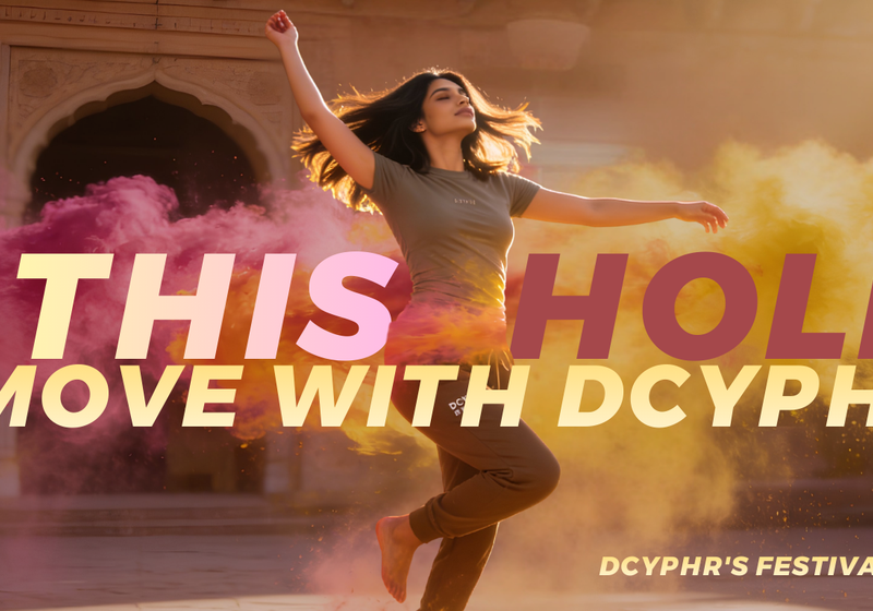 This Holi, Own Your Colour: DCYPHR's Festival Fashion Guide