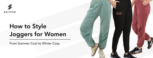 How to Style Joggers for Women: From Summer Cool to Winter Cozy
